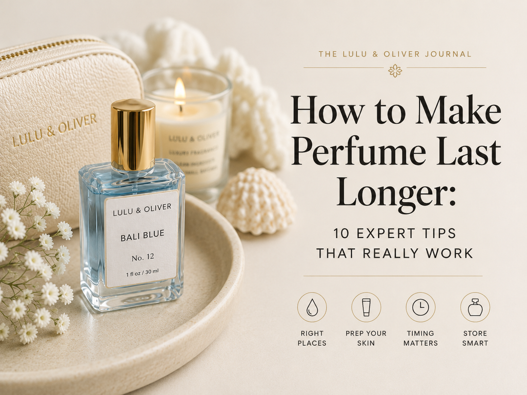 How to Make Perfume Last Longer: The Complete Luxury Fragrance Guide